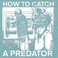 How To Catch A Predator Leon Gary Plauche Sueded Cloud Jersey T-Shirt