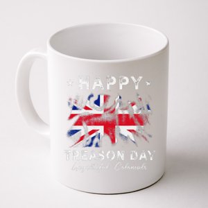 Happy Treason Day Ungrateful Colonials 4th July British Flag Coffee Mug