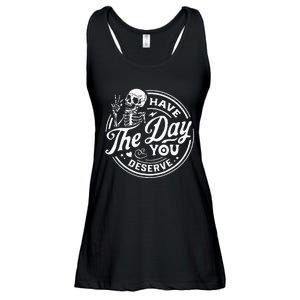 Have The Day You Deserve Skull Ladies Essential Flowy Tank