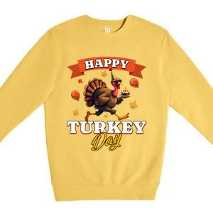 Happy Turkey Day Thanksgiving Birthday Party Distressed Great Gift Premium Crewneck Sweatshirt