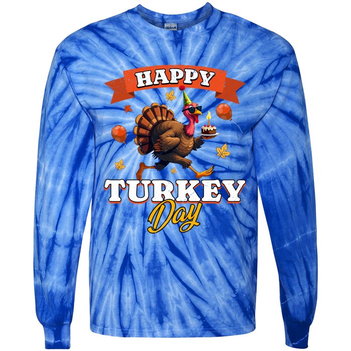 Happy Turkey Day Thanksgiving Birthday Party Distressed Great Gift Tie-Dye Long Sleeve Shirt