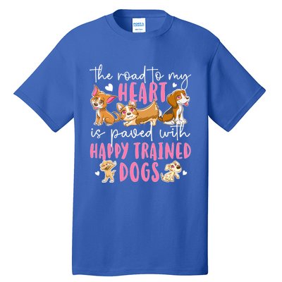 Happy Trained Dog Trainer Dog Training Gift Tall T-Shirt