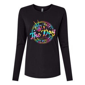 Have The Day You Deserve Skeleton Peace Hand Sign Tie Dye Womens Cotton Relaxed Long Sleeve T-Shirt