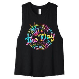 Have The Day You Deserve Skeleton Peace Hand Sign Tie Dye Women's Racerback Cropped Tank