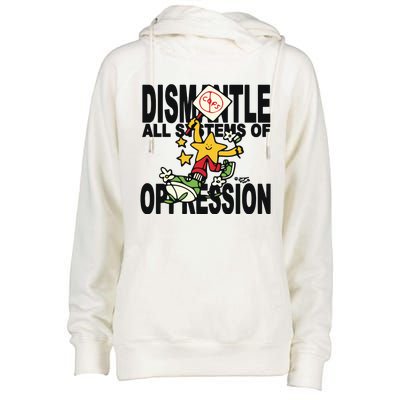 Honey Tv Dismantle All Systems Of Oppression Womens Funnel Neck Pullover Hood