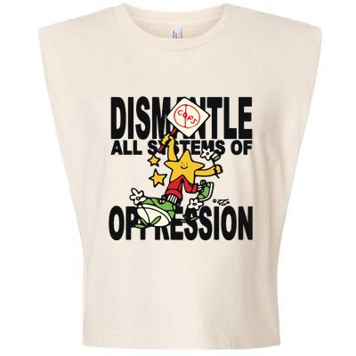 Honey Tv Dismantle All Systems Of Oppression Garment-Dyed Women's Muscle Tee