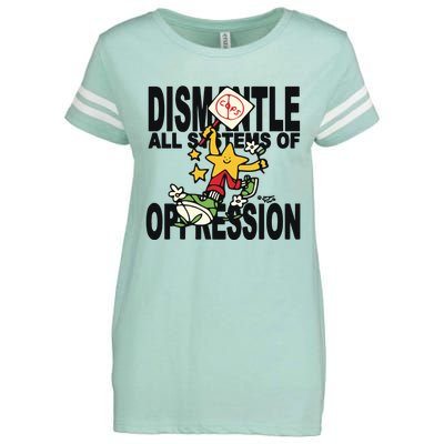 Honey Tv Dismantle All Systems Of Oppression Enza Ladies Jersey Football T-Shirt