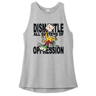 Honey Tv Dismantle All Systems Of Oppression Ladies PosiCharge Tri-Blend Wicking Tank