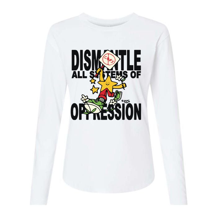 Honey Tv Dismantle All Systems Of Oppression Womens Cotton Relaxed Long Sleeve T-Shirt