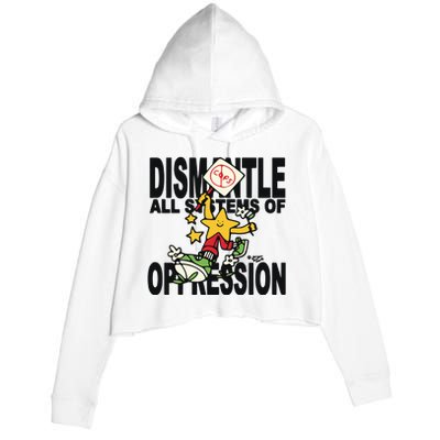 Honey Tv Dismantle All Systems Of Oppression Crop Fleece Hoodie