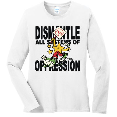 Honey Tv Dismantle All Systems Of Oppression Ladies Long Sleeve Shirt