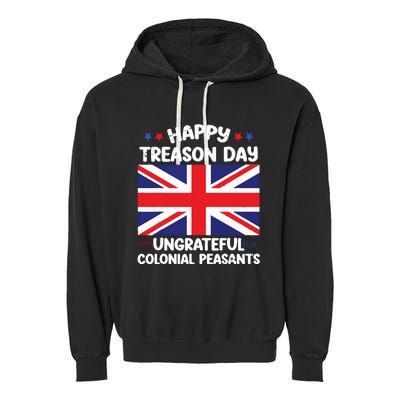 Happy Treason Day 4th Of July Garment-Dyed Fleece Hoodie