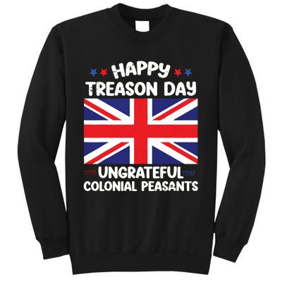 Happy Treason Day 4th Of July Sweatshirt