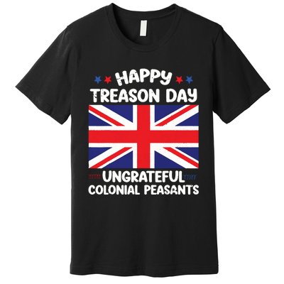 Happy Treason Day 4th Of July Premium T-Shirt