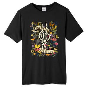 Have The Day You Deserve Floral Skeleton Tall Fusion ChromaSoft Performance T-Shirt