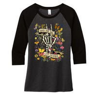 Have The Day You Deserve Floral Skeleton Women's Tri-Blend 3/4-Sleeve Raglan Shirt