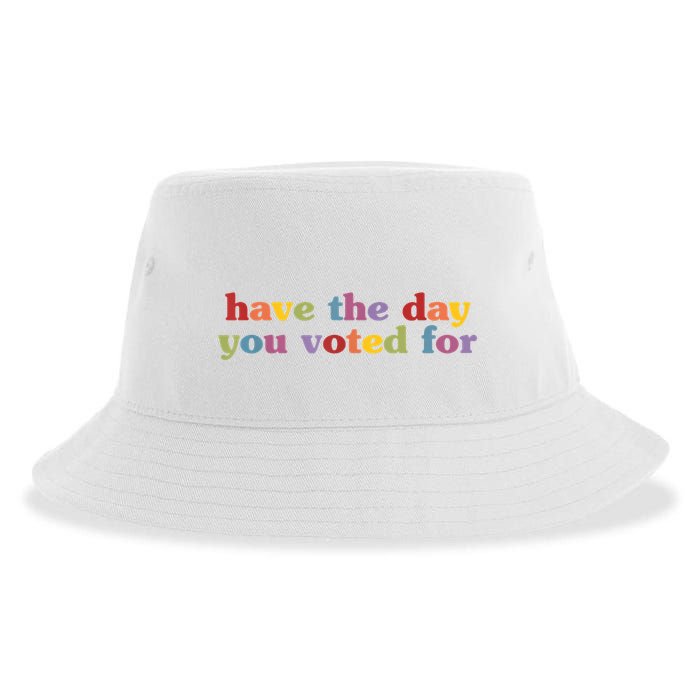 Have The Day You Voted For Sustainable Bucket Hat