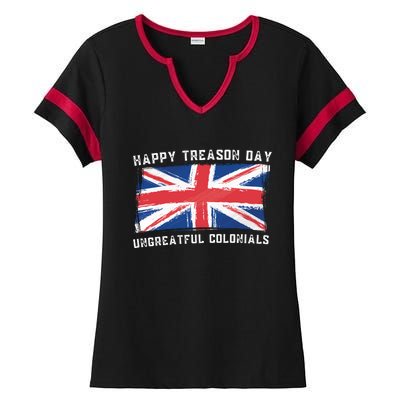 Happy Treason Day Ungrateful Colonials Ladies Halftime Notch Neck Tee