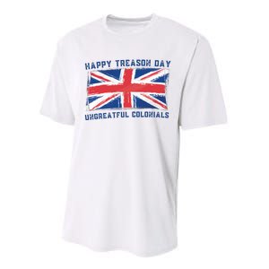 Happy Treason Day Ungrateful Colonials Performance Sprint T-Shirt