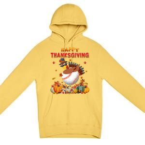 Happy Thanksgiving Dabbing Turkey And Baseball Ball Meaningful Gift Premium Pullover Hoodie