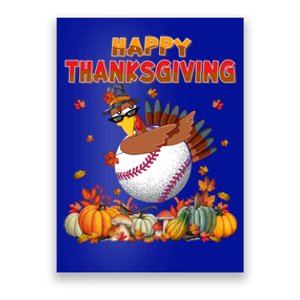 Happy Thanksgiving Dabbing Turkey And Baseball Ball Meaningful Gift Poster