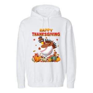 Happy Thanksgiving Dabbing Turkey And Baseball Ball Meaningful Gift Garment-Dyed Fleece Hoodie