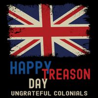 Happy Treason Day Ungrateful Colonials 16 in Basic Backpack