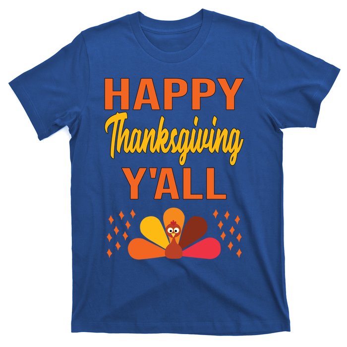 Happy Thanksgiving Day YaLl Cute Holiday Party Turkey Gift T-Shirt