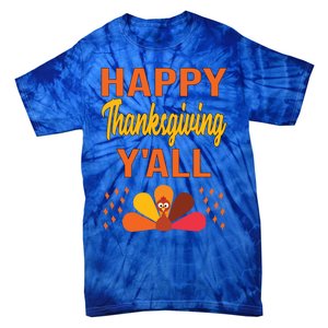 Happy Thanksgiving Day YaLl Cute Holiday Party Turkey Gift Tie-Dye T-Shirt