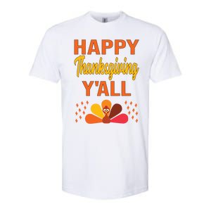 Happy Thanksgiving Day YaLl Cute Holiday Party Turkey Gift Softstyle CVC T-Shirt