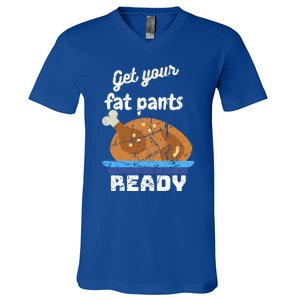 Happy Thanksgiving Day Autumn Get Your Fat Pants Ready Gift V-Neck T-Shirt