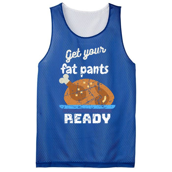 Happy Thanksgiving Day Autumn Get Your Fat Pants Ready Gift Mesh Reversible Basketball Jersey Tank