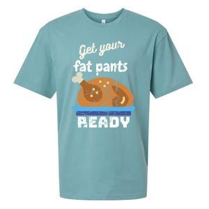 Happy Thanksgiving Day Autumn Get Your Fat Pants Ready Gift Sueded Cloud Jersey T-Shirt