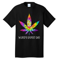 Hippie Tie Dye 420 Worlds Dopest Dad Funny Marijuana Leaf Tall T-Shirt