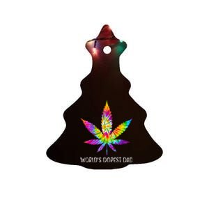 Hippie Tie Dye 420 Worlds Dopest Dad Funny Marijuana Leaf Ceramic Tree Ornament