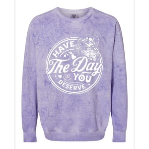 Have The Day You Deserve Peace Sign Skeleton Motivational Colorblast Crewneck Sweatshirt