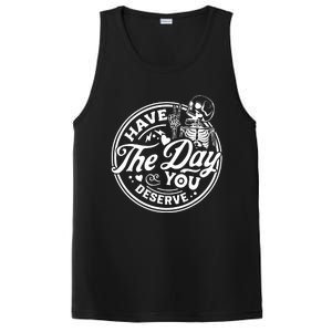 Have The Day You Deserve Peace Sign Skeleton Motivational PosiCharge Competitor Tank