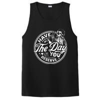 Have The Day You Deserve Peace Sign Skeleton Motivational PosiCharge Competitor Tank