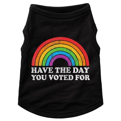 Have The Day You Voted For Rainbow Retro Vintage Doggie Tank