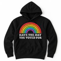 Have The Day You Voted For Rainbow Retro Vintage Hoodie