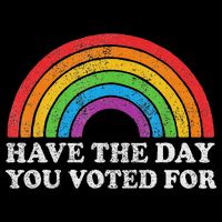 Have The Day You Voted For Rainbow Retro Vintage Bucket Hat
