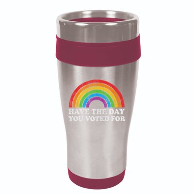 Have The Day You Voted For Rainbow Retro Vintage 16oz Travel Tumbler