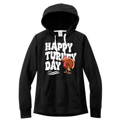 Happy Turkey Day Thanksgiving Holiday Women's Fleece Hoodie