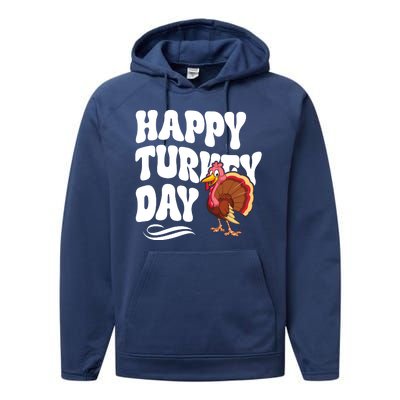 Happy Turkey Day Thanksgiving Holiday Performance Fleece Hoodie