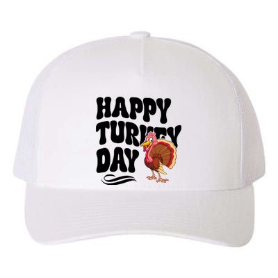 Happy Turkey Day Thanksgiving Holiday Yupoong Adult 5-Panel Trucker Hat