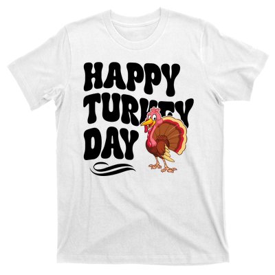 Happy Turkey Day Thanksgiving Holiday T-Shirt