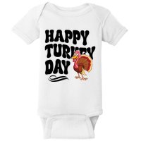 Happy Turkey Day Thanksgiving Holiday Baby Bodysuit