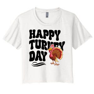 Happy Turkey Day Thanksgiving Holiday Women's Crop Top Tee