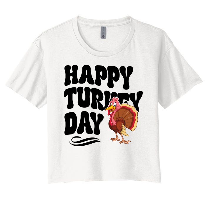 Happy Turkey Day Thanksgiving Holiday Women's Crop Top Tee