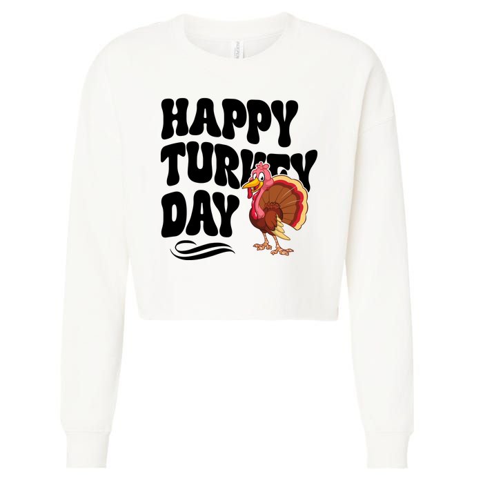 Happy Turkey Day Thanksgiving Holiday Cropped Pullover Crew